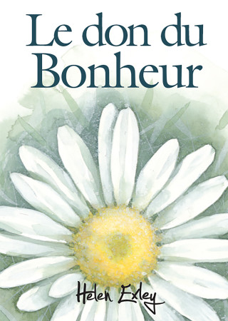 DON DU BONHEUR - HELEN EXLEY - EXLEY