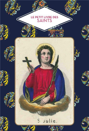 PETIT LIVRE DES SAINTS / NOUVELLE EDITION - BARRELY CHRISTINE - PAPIER CADEAU