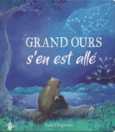 GRAND OURS S-EN EST ALLE - XXX - TIGRE ET CIE