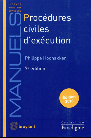 PROCEDURES CIVILES D-EXECUTION - HOONAKKER PHILIPPE - LARCIER