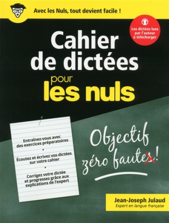 CAHIER DE DICTEES POUR LES NULS - JULAUD JEAN-JOSEPH - First Editions