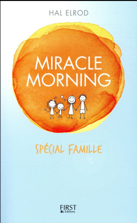 MIRACLE MORNING SPECIAL FAMILLE - ELROD/MCCARTHY - First Editions