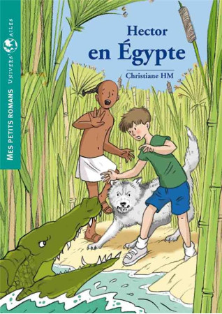 HECTOR EN EGYPTE - CHRISTIANE HM - BOOKS ON DEMAND