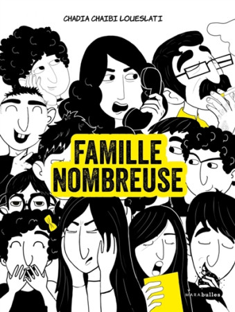 FAMILLE NOMBREUSE - LOUESLATI CHADIA - MARABOUT