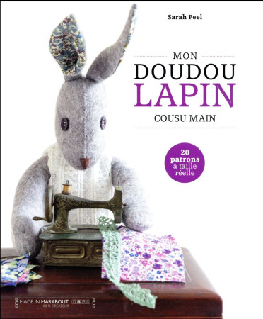 MON DOUDOU LAPIN COUSU MAIN - PEEL SARAH - Marabout