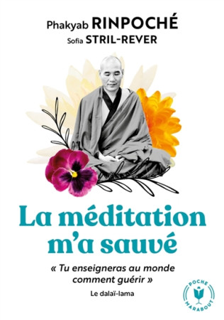 MEDITATION M-A SAUVE - RINPOCHE PHAKYAB - MARABOUT