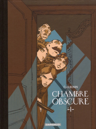 CHAMBRE OBSCURE T1 CHAMBRE OBSCURE T1 - BONIN CYRIL - DARGAUD