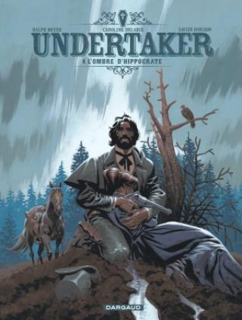 UNDERTAKER T4 L-OMBRE D-HIPPOCRATE - DORISON XAVIER - DARGAUD