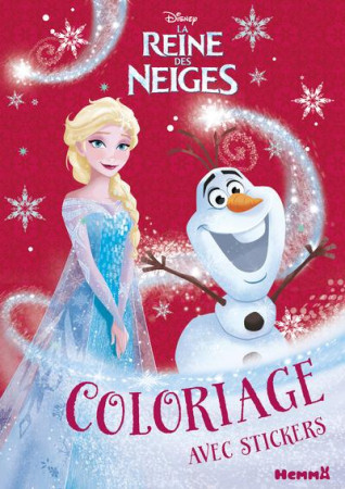 REINE DES NEIGES COLORIAGE AVEC STICKERS (NOEL) - COLLECTIF - Hemma