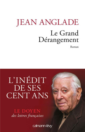 GRAND DERANGEMENT - ANGLADE JEAN - Calmann-Lévy