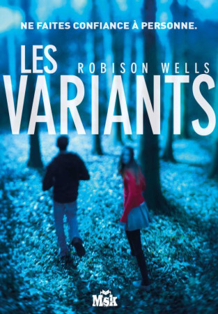 LES VARIANTS - WELLS ROBISON - Ed. du Masque