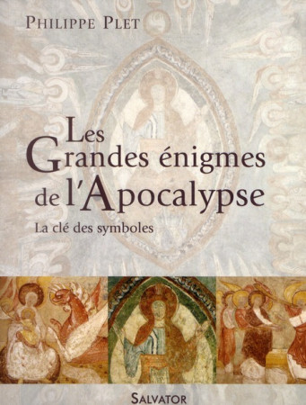 GRANDES ENIGMES DE L-APOCALYPSE - PHILIPPE PLET . - SALVATOR