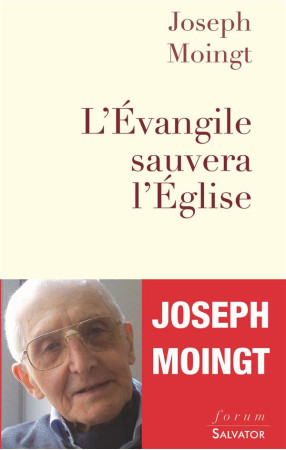 EVANGILE SAUVERA L-EGLISE (L-) - JOSEPH MOINGT - Salvator