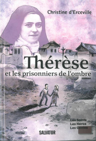 THERESE ET LES PRISONNIERS DE L-OMBRE - CHRISTINE D-ERCEVILL - Salvator