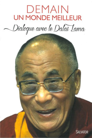 DIALOGUE AVEC LE DALAI LAMA - CLAUDIA RINKE - Salvator