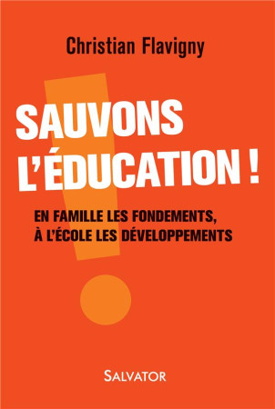 SAUVONS L-EDUCATION - CHRISTIAN FLAVIGNY. - Salvator