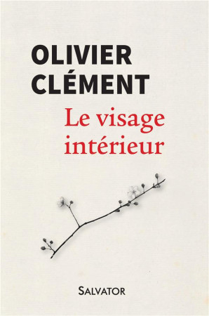 VISAGE INTERIEUR - CLEMENT OLIVIER - Salvator