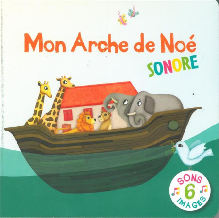 MON ARCHE DE NOE SONORE - EMMANUELLE REMOND-DA - Salvator