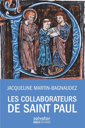 COLLABORATEURS DE SAINT PAUL - JACQUELINE MARTIN-BAGNAUDEZ - Salvator