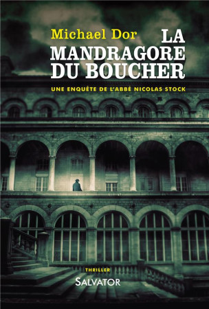 MANDRAGORE DU BOUCHER - MICHAEL DOR - Salvator