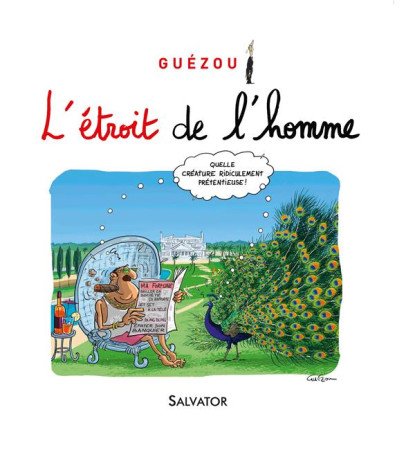 ETROIT DE L-HOMME - YVES GUEZOU - Salvator