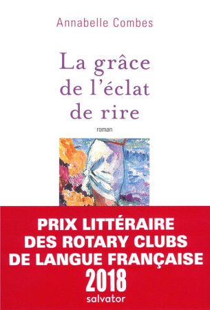 GRACE DE L-ECLAT DE RIRE - ANNABELLE COMBES - SALVATOR