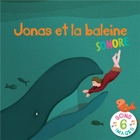 JONAS ET LA BALEINE SONORE - EMMANUELLE REMOND-DA - SALVATOR