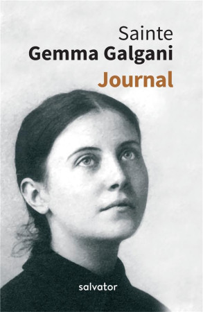 JOURNAL - SAINTE GEMMA GALGANI - SAINTE GEMMA GALGANI - SALVATOR