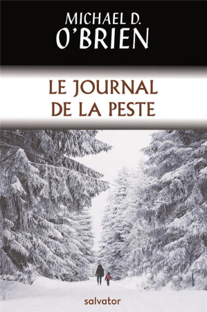 JOURNAL DE LA PESTE - MICHAEL O-BRIEN - SALVATOR