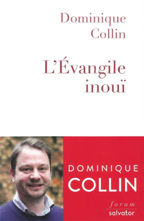 EVANGILE INOUI (L-) - DOMINIQUE COLLIN - SALVATOR