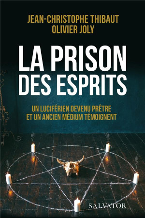 PRISON DES ESPRITS (LA) - JEAN-CHRISTOPHE T. - SALVATOR