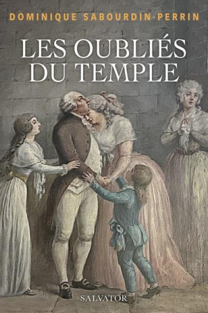 LES OUBLIES DU TEMPLE - SABOURDIN-PERRIN D. - SALVATOR