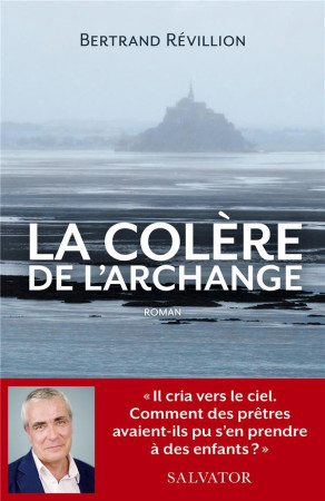 COLERE DE L-ARCHANGE - REVILLION BERTRAND - SALVATOR