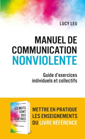 MANUEL DE COMMUNICATION NONVIOLENTE - LEU LUCY - La Découverte