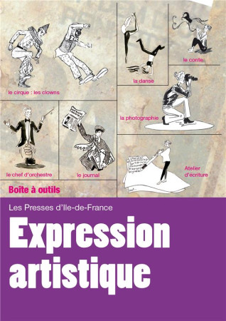 EXPRESSION ARTISTIQUE - COLLECTIF - Presses d'Ile-de-France