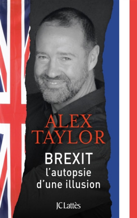 BREXIT L-AUTOPSIE D-UNE ILLUSION - TAYLOR ALEX - CERF