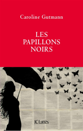 PAPILLONS NOIRS - GUTMANN CAROLINE - CERF