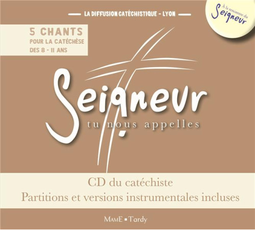 CD DU CATECHISTE + PARTITIONS - MODULES 9 A 12 - 8-11 ANS - DIFFUSION CATECHISTI - MAME