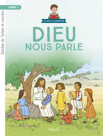 DIEU NOUS PARLE / ANNEE 1 / DOCUMENT ENFANT - KIEFFER JEAN-FRANCOIS - Tardy