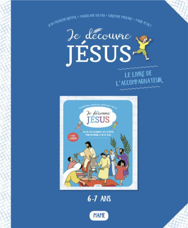 JE DECOUVRE JESUS - LIVRET DE L-ACCOMPAGNATEUR - PETIET MARIE - Tardy