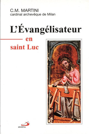 EVANGELISATEUR EN SAINT LUC - MARTINI CARLO MARIA - MEDIASPAUL