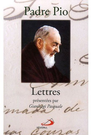 LETTRES DE PADRE PIO - PADRE PIO - MEDIASPAUL