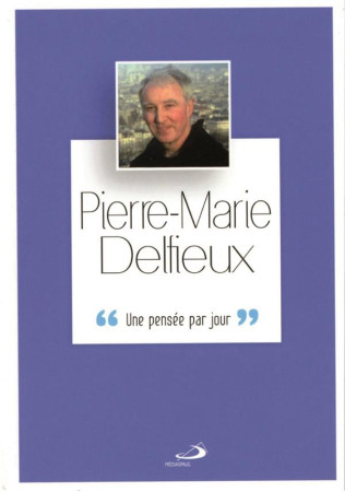 PIERRE MARIE DELFIEUX - DELFIEUX PIERRE-MARI - Médiaspaul