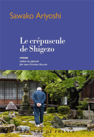 CREPUSCULE DE SHIGEZO - ARIYOSHI SAWAKO - MERCURE DE FRAN