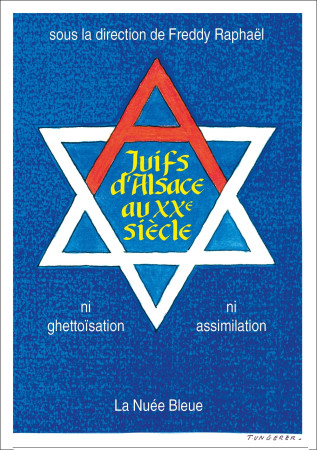 JUIFS D-ALSACE -  Collectif - LA NUEE BLEUE