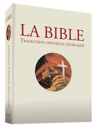 BIBLE - TRADUCTION OFFICIELLE LITURGIQUE - EDITION PASTORALE - AELF - Mame