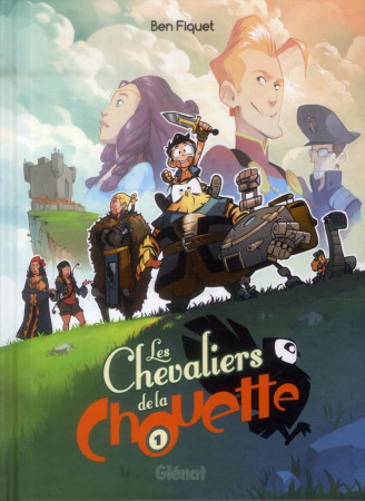 CHEVALIERS DE LA CHOUETTE - TOME 01 - FIQUET BEN - Glénat