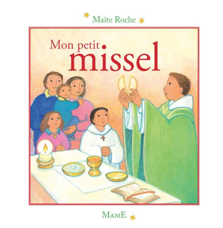 MON PETIT MISSEL - ROCHE MAITE - MAME