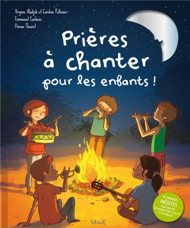 PRIERES A CHANTER POUR LES ENFANTS (+CD) - ALADJIDI VIRGINIE - MAME