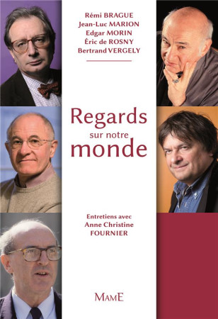 REGARDS SUR NOTRE MONDE - COLLECTIF - MAME